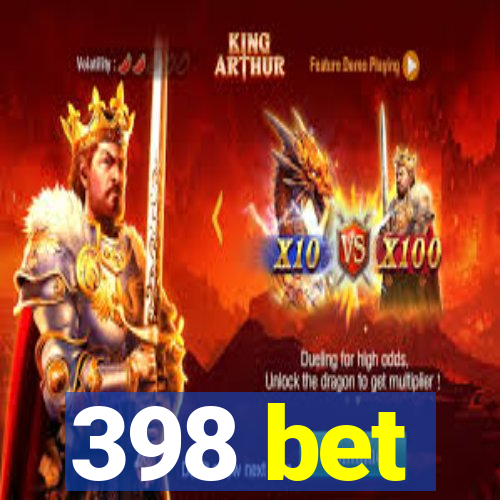 398 bet